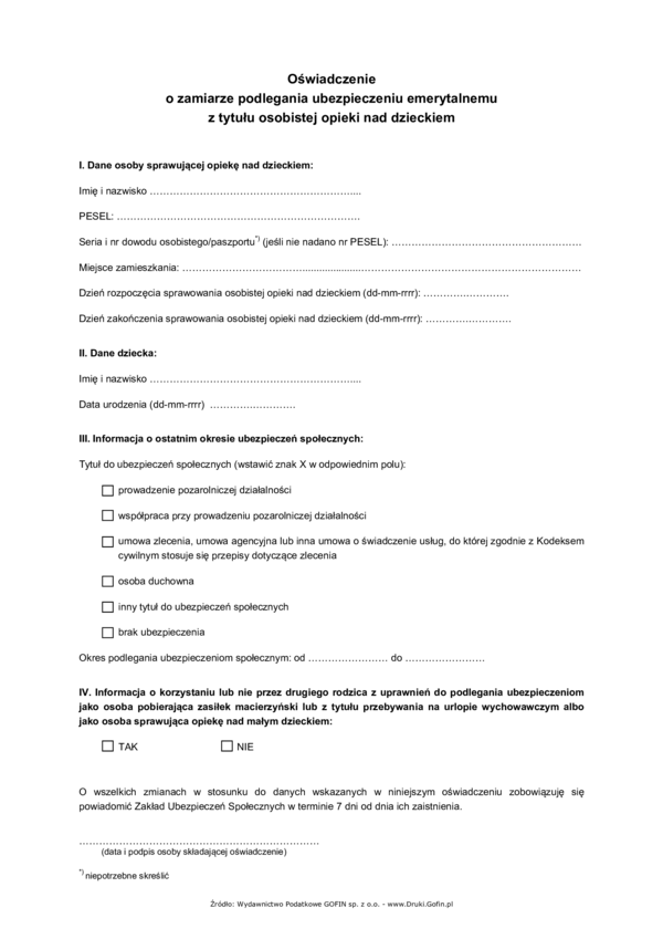 Oświadczenie o zamiarze podlegania ubezpieczeniu emerytalnemu opieka