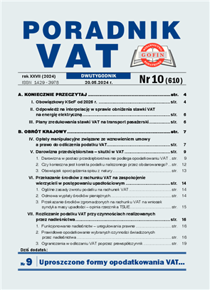 Poradnik VAT - NUMER BIEŻĄCY 10 (610)
   Z DNIA 20.05.2024