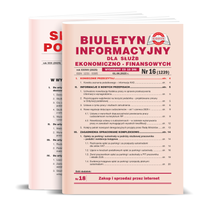 Biuletyn Informacyjny dla Służb Ekonomiczno-Finansowych z dodatkiem Serwis Podatkowy (BI+SP)