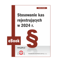 eBook - Stosowanie kas rejestrujących w 2024 r.