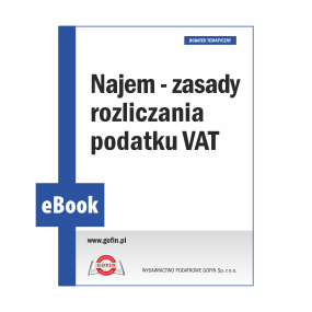 eBook 2024/0034 - Dodatek PV 13/2024 - Najem - zasady rozliczania podatku VAT