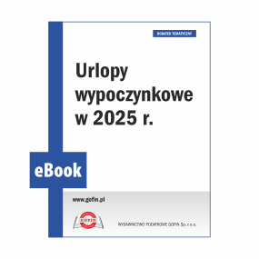 eBook 2025/0027 - Dodatek UiPP 10/2025 - Urlopy wypoczynkowe w 2025 r.