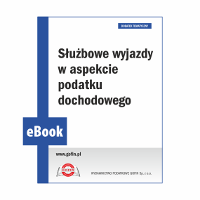 eBook 2025/0029 - Dodatek PPD 09/2025 - Służbowe wyjazdy w aspekcie podatku dochodowego