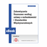 eBook 2025/0035 - Dodatek ZMR 10/2025 - Zobowiązania finansowe według ustawy o rachunkowości i Standardów Międzynarodowych