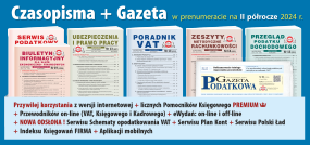 Komplet promocyjny nr 1 na II półrocze 2024 - Czasopisma + Gazeta